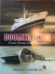 Zum Scheitern verurteilte Schiffe: Great Ocean Liner Katastrophen von William H. Jr. Miller (Taschenbuch 2007