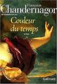 Couleur du temps von Françoise Chandernagor | Buch | Zustand gut