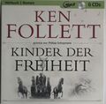 Kinder der Freiheit von Ken Follett gelesen von Philipp Schepmann - 6 MP3-CDs