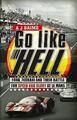 A J Baime | Go Like Hell | Taschenbuch | Englisch (2010) | EAN 9780553818390