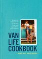 Van Life Cookbook | Danny Jack (u. a.) | Buch | Gebunden | Englisch | 2023