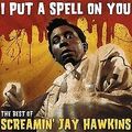 I Put a Spell on You-"the Best of" von Screamin' Jay ... | CD | Zustand sehr gut