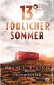 13° - Tödlicher Sommer | Hanne H. Kvandal | deutsch