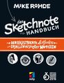 Das Sketchnote Handbuch | Mike Rohde | Taschenbuch | mitp Business | 207 S.