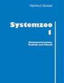 Systemzoo 1 | Hartmut Bossel | Elementarsysteme, Technik und Physik | Buch
