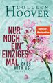 Colleen Hoover | Nur noch ein einziges Mal | Taschenbuch | Deutsch (2020)