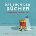 Das Buch der Bücher - von Grüffelo bis Sofies Welt Pierdomenico Baccalario