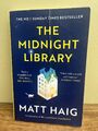 Die Mitternachtsbibliothek: Der Bestseller Nr. 1 der Sunday Times von Matt Haig. Taschenbuch.