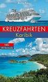 Kreuzfahrten Karibik von Weber, Monika | Buch | Zustand sehr gut