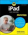 iPad for Seniors for Dummies Spivey, Dwight Buch