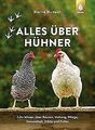 Alles über Hühner: XXL-Wissen über Rassen, Haltung,... | Buch | Zustand sehr gut