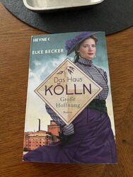 Das Haus Kölln - Große Hoffnung /  Elke Becker (TB Bd. 2)