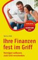 Hartmut Walz / Ihre Finanzen fest im Griff /  9783648175170