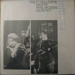 LP Dizzy Gillespie Meets The Phil Woods Quintet NEAR MINT Timeless Records