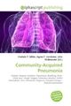 Community-Acquired Pneumonia Frederic P. Miller (u. a.) Taschenbuch Englisch