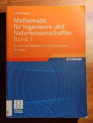 Mathematik für Ingenieure und Naturwissenschaftler Band 1: Ein Lehr- und Arbeits