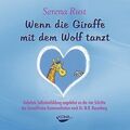 Wenn die Giraffe mit dem Wolf tanzt. Audio-CD [Audiobook] (Audio CD) | CD