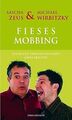 Fieses Mobbing in 11 leichten Lektionen: Die besten Tipp... | Buch | Zustand gut