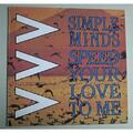 SIMPLE MINDS SPEED YOUR LOVE TO ME 7" P/S UK