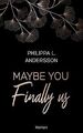 Maybe You Finally Us (Colorado Kisses) von Philip... | Buch | Zustand akzeptabel