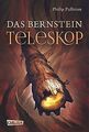 His Dark Materials, Band 3: Das Bernstein-Teleskop von P... | Buch | Zustand gut
