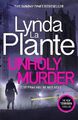 Unholy Murder von Lynda La Plante NEU Taschenbuch (Fiktion) Buch