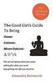 The Good Girl’s Guide To Being A D*ck: The art of s... | Buch | Zustand sehr gut