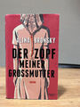 Der Zopf meiner Großmutter von Alina Bronsky (2019, Gebundene Ausgabe)