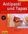 Antipasti und Tapas Schinharl, Cornelia: