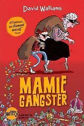 Mamie gangster von David Walliams | Buch | Zustand gutGeld sparen & nachhaltig shoppen!
