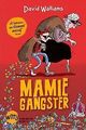 Mamie gangster von David Walliams | Buch | Zustand gut