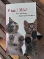Miau! Mio! Die frechsten Katzengeschichten / Lesley O´Mara / Taschenbuch