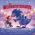 Der Weihnachtosaurus – Ein Dino zum Fest