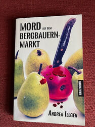 Mord auf dem Bergbauernmarkt, Andrea Illgen, Harzkrimi, Taschenbuch