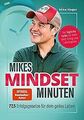 Mikes Mindset Minuten: 77,5 Erfolgsgesetze für dein geil... | Buch | Zustand gut