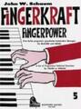 Fingerkraft/Fingerpower 5 | John W Schaum | Broschüre | 23 S. | Deutsch | 2003