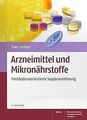 Arzneimittel und Mikronährstoffe: Medikationsorient... | Buch | Zustand sehr gut