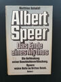 Matthias Schmidt: Albert Speer - Das Ende eines Mythos