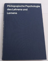 Heinrich Roth, Pädagogische Psychologie des Lehren und Lernens