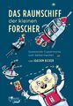 Joachim Hecker | Das Raumschiff der kleinen Forscher | Buch | Deutsch (2017)