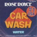Rose Royce Car Wash * Water 1976 Metronome MCA 7" Single