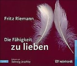Die Fähigkeit zu lieben von Riemann, Fritz | Buch | Zustand sehr gutGeld sparen & nachhaltig shoppen!