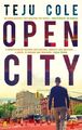 Open City | Teju Cole | 2012 | englisch
