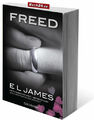 FREED: FIFTY SHADES OF GREY Befreite Lust von Christian selbst erzählt.