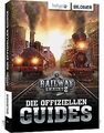 Railway Empire 2: Die Offiziellen Guides von Kübler... | Buch | Zustand sehr gut