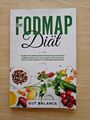Die FODMAP Diät: Die richtige Ernährung beim Reizdarm-Sy... | Buch | Zustand gut