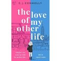 THE LOVE OF MY OTHER LIVE - Taschenbuch NEU J, CONNOLLY C 20/06/2022