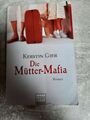 Die Mütter-Mafia - Kerstin Gier 