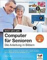 Computer für Senioren: Die Anleitung in Bildern. Aktuell... | Buch | Zustand gut