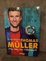 Mein Weg zum Fußballprofi von Thomas Müller (2020, Gebundene Ausgabe)